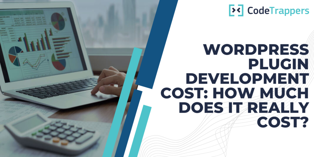 WordPress Plugin Development Cost: How Much Does It Really Cost?