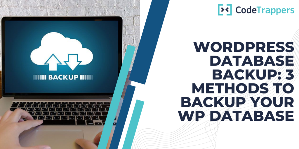 WordPress Database Backup: 3 Methods to Backup your WP Database