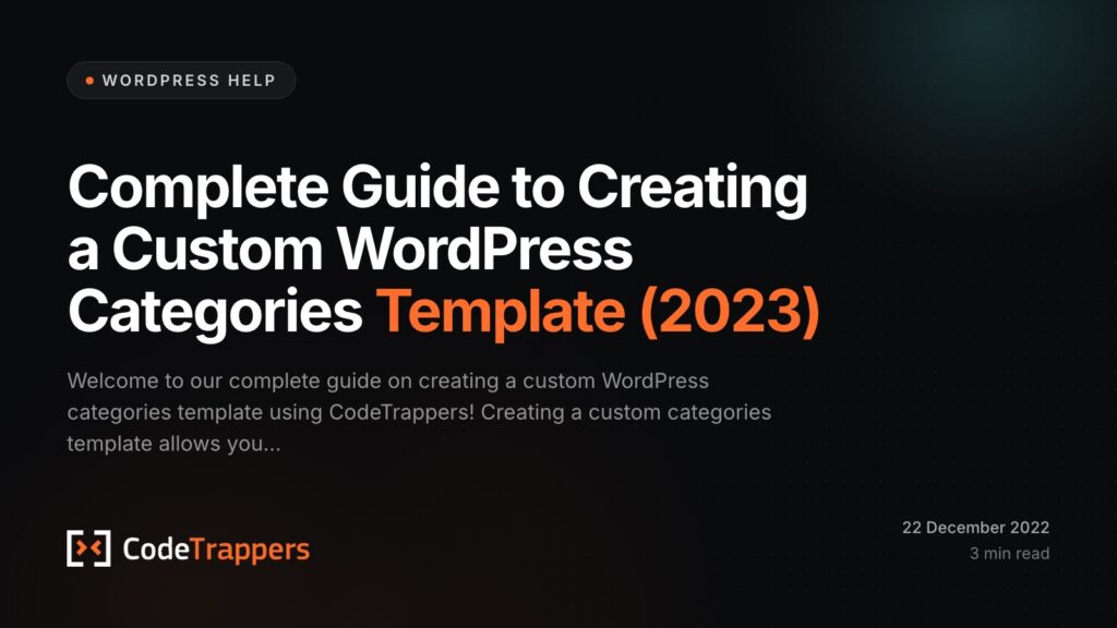 Complete Guide to Creating a Custom WordPress Categories Template (2023)