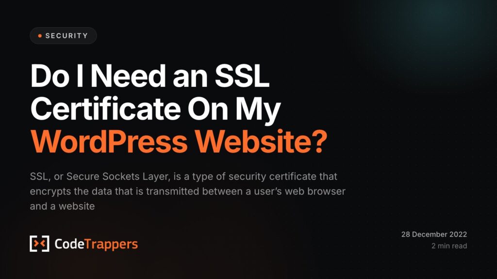 Do I Need an SSL Certificate On My WordPress Website?
