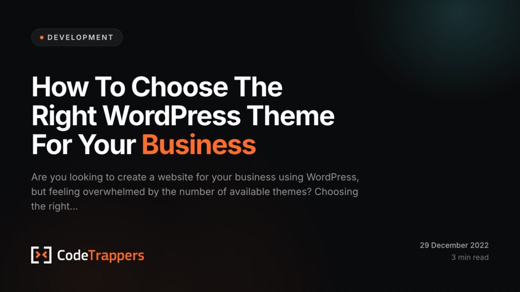 How To Choose The Right WordPress Theme For Your Business