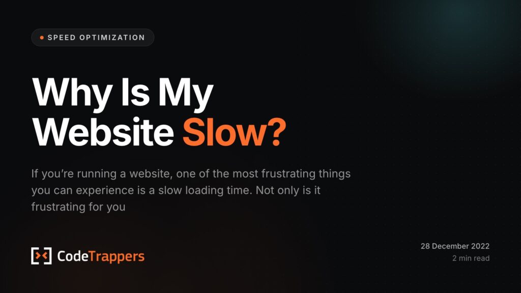 Why Is My Website Slow?