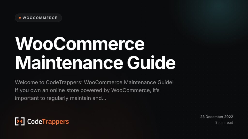 WooCommerce Maintenance Guide