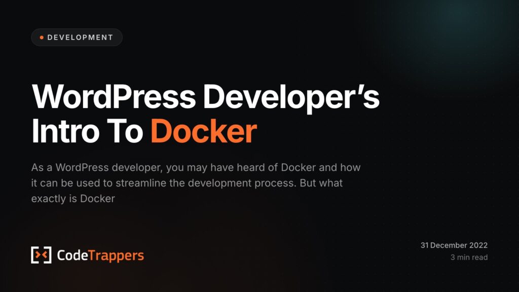 WordPress Developer’s Intro To Docker